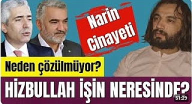 Narin Cinayeti ve Tavşantepe Köyünün Hizbullah Bağlantısı